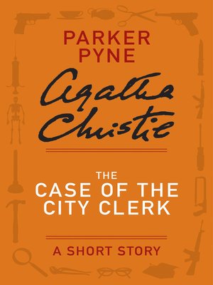 cover image of The Case of the City Clerk